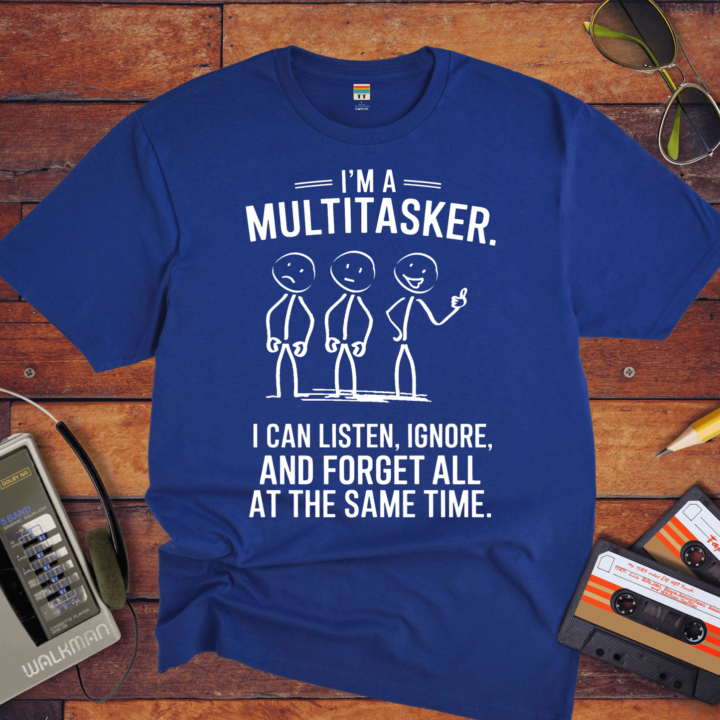 "I'm a multitasker" T-Shirt