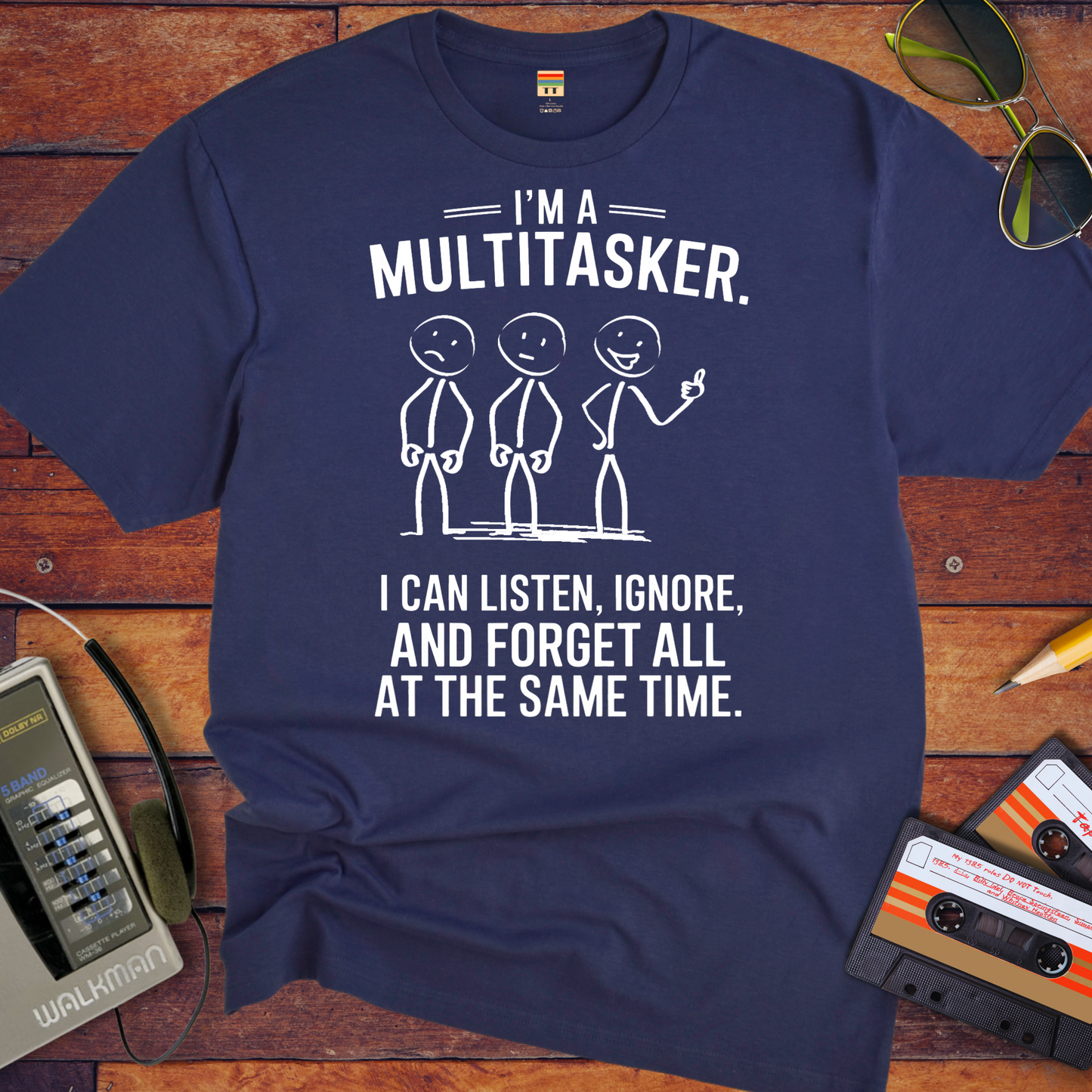 "I'm a multitasker" T-Shirt