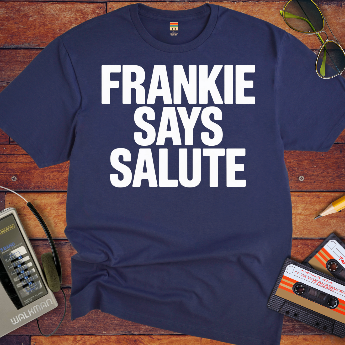 'Frankie Sayes Salute' Funny T-Shirt