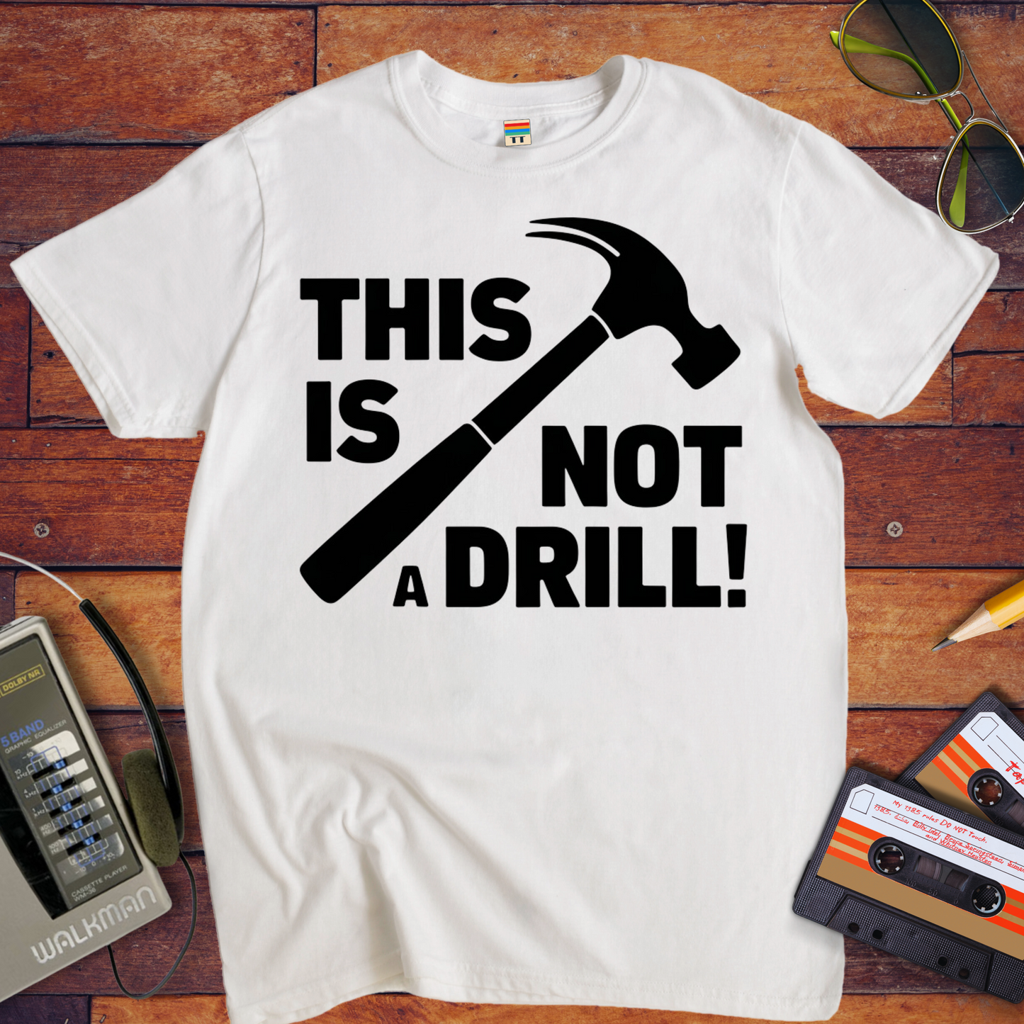 'This Not a Drill' Funny T-Shirt