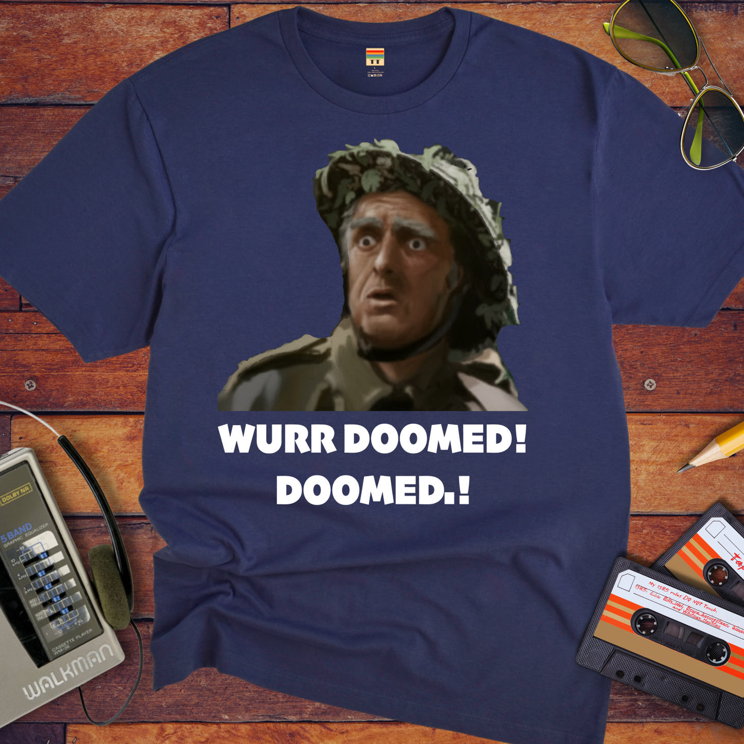 'Wurr Doomed' Funny T-Shirt