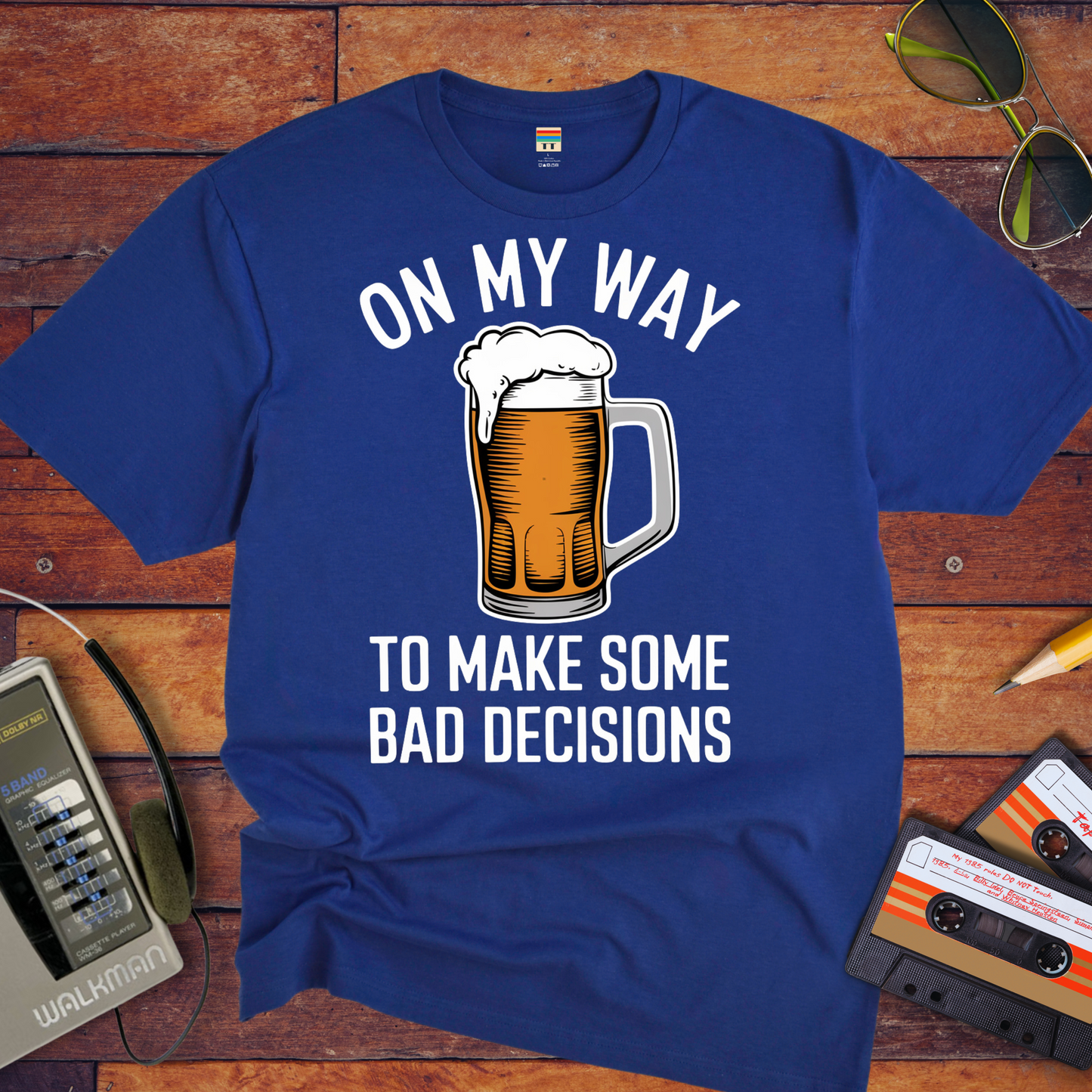 "On my way to make some bad decisions" T-Shirt