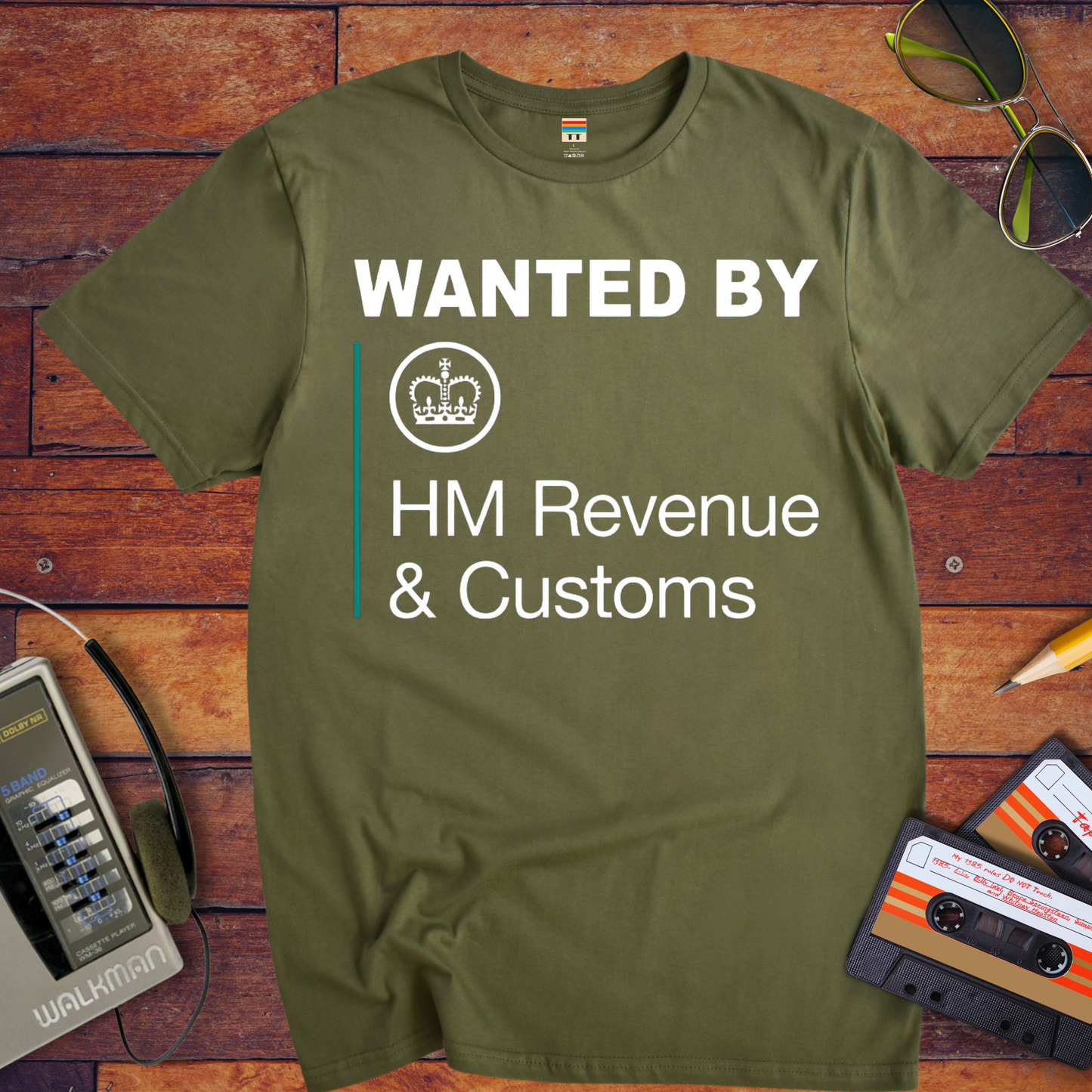 'Wanted to buy revenue and customs' Funny T-Shirt