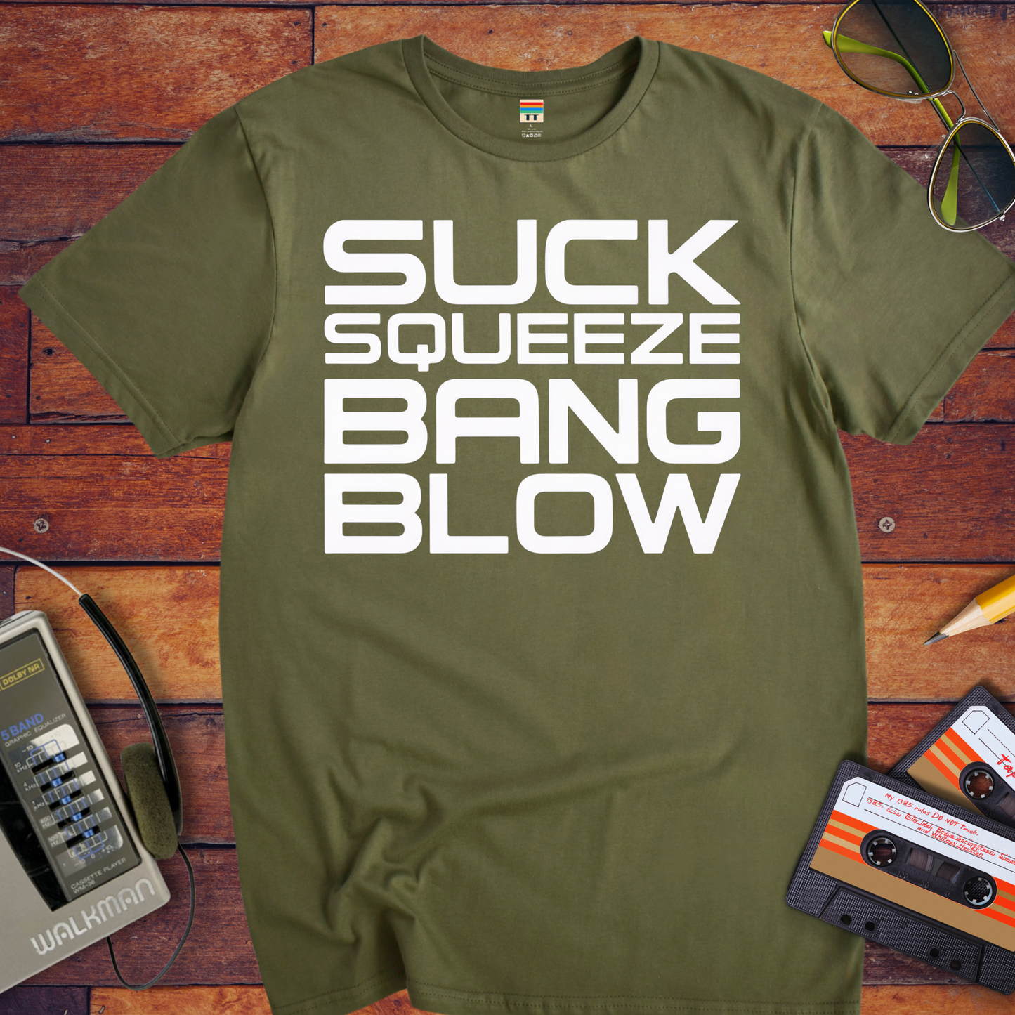 'Suck Sqeeze Bang' Funny T-Shirt