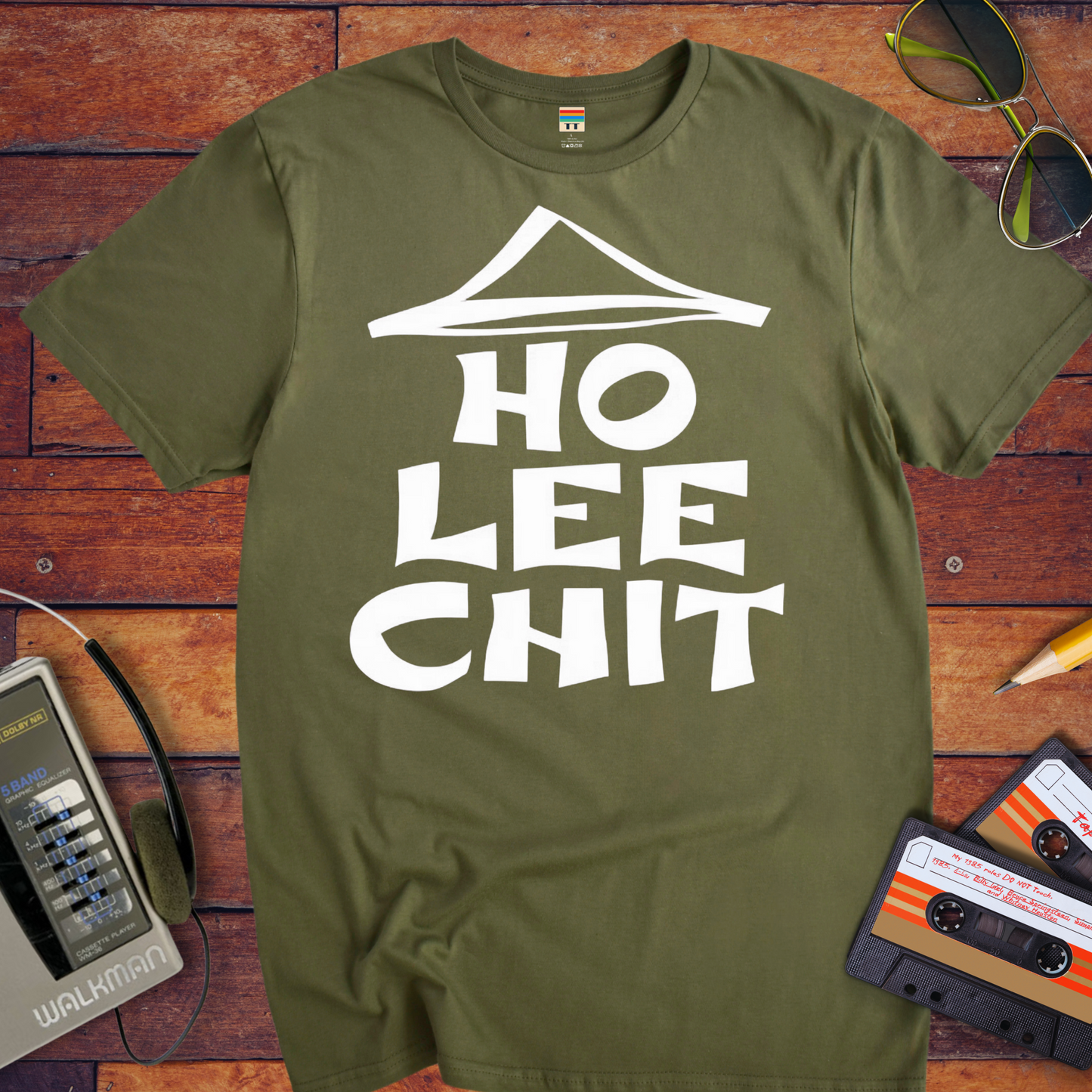 ' Ho Lee Chit' Funny T-Shirt
