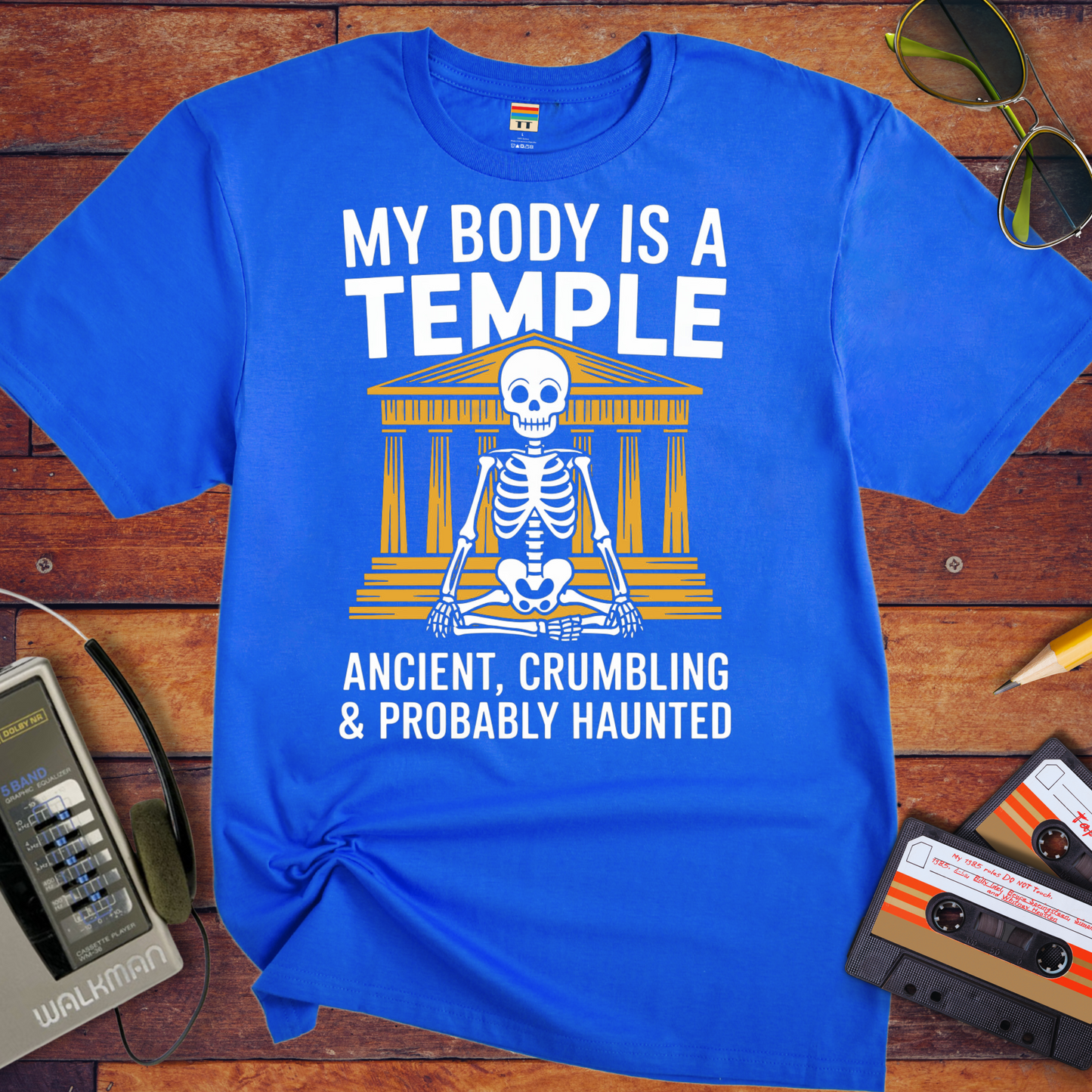'MY BODY IS A TEMPLE' T-Shirt
