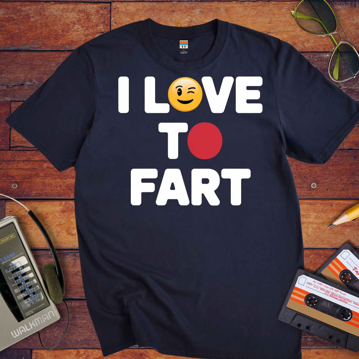 'I Love To Fart' Funny T-Shirt