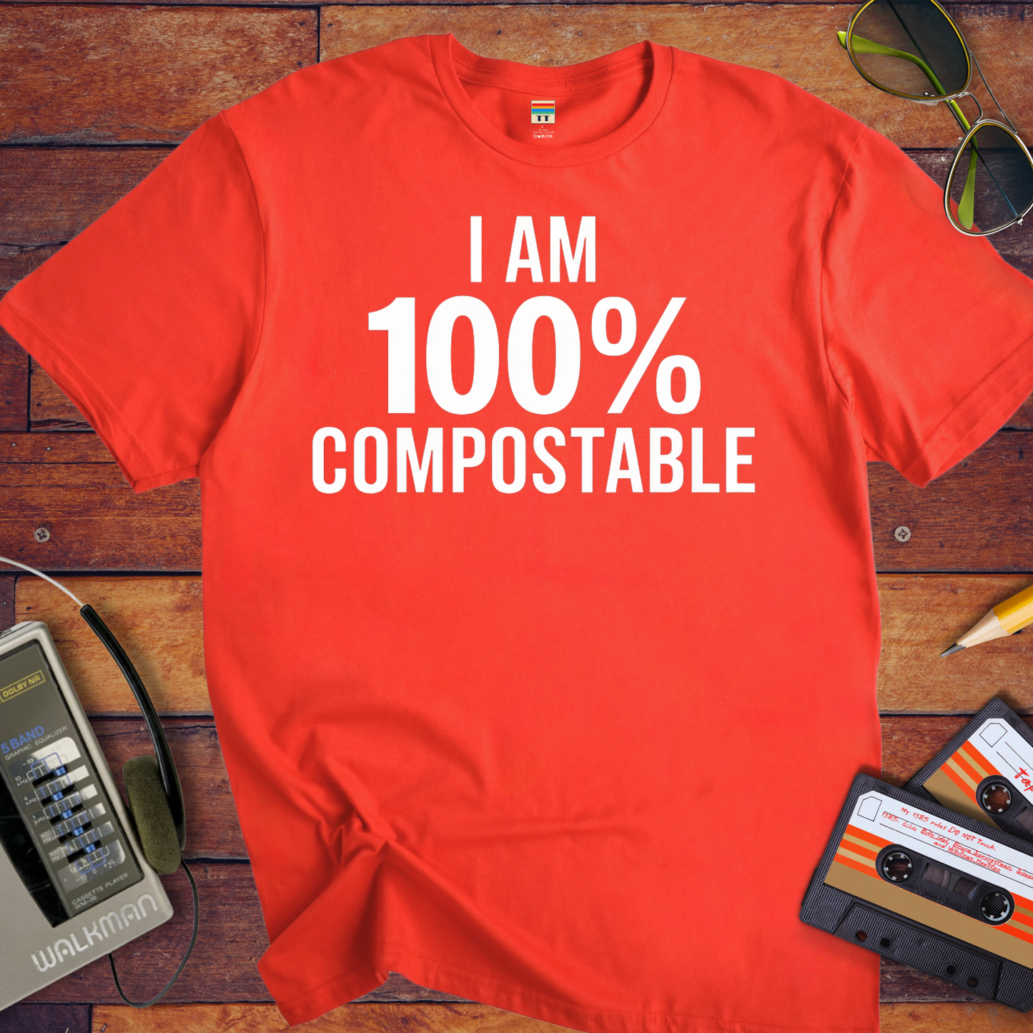 'I Am 100% Compostable' Funny T-Shirt