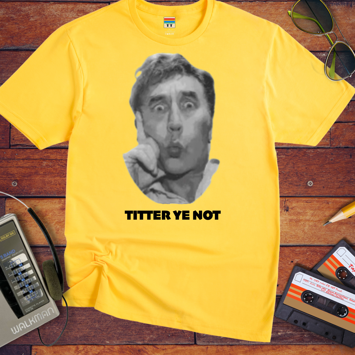 ' Titter Ye Not' Funny T-Shirt