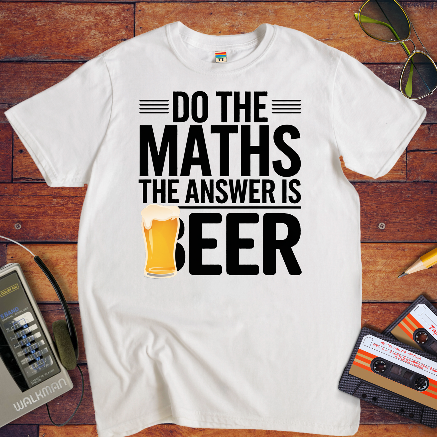 "Do the maths the answer is beer" T-Shirt