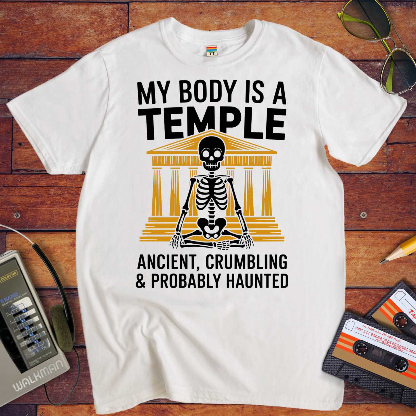 'MY BODY IS A TEMPLE' T-Shirt