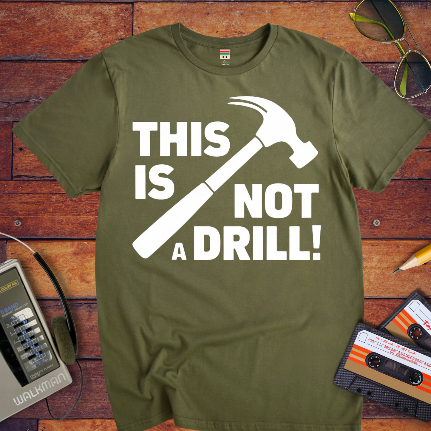 'This Not a Drill' Funny T-Shirt