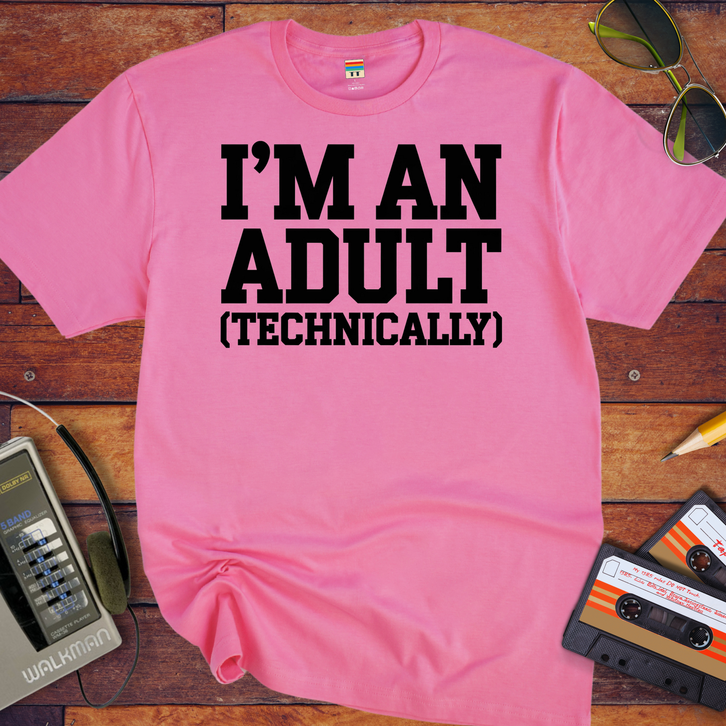 'I'M AN ADULT (TECHNICALLY)'' Funny T-Shirt
