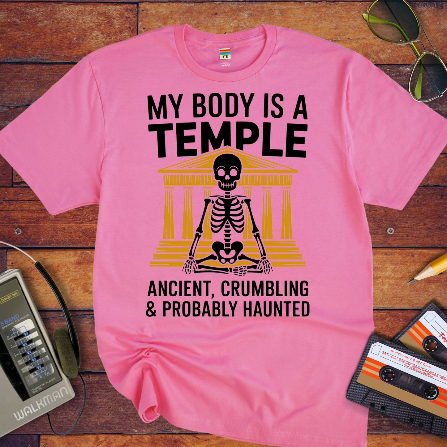 'MY BODY IS A TEMPLE' T-Shirt