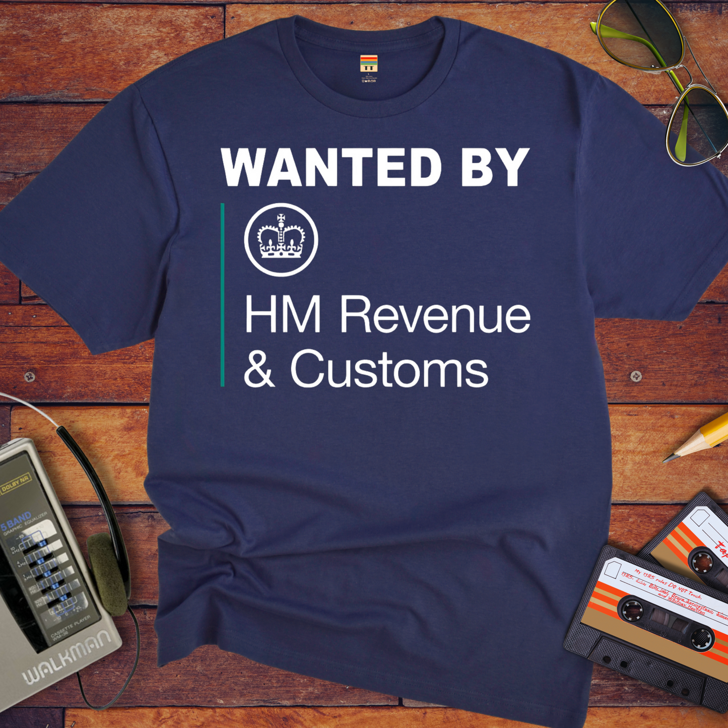 'Wanted to buy revenue and customs' Funny T-Shirt