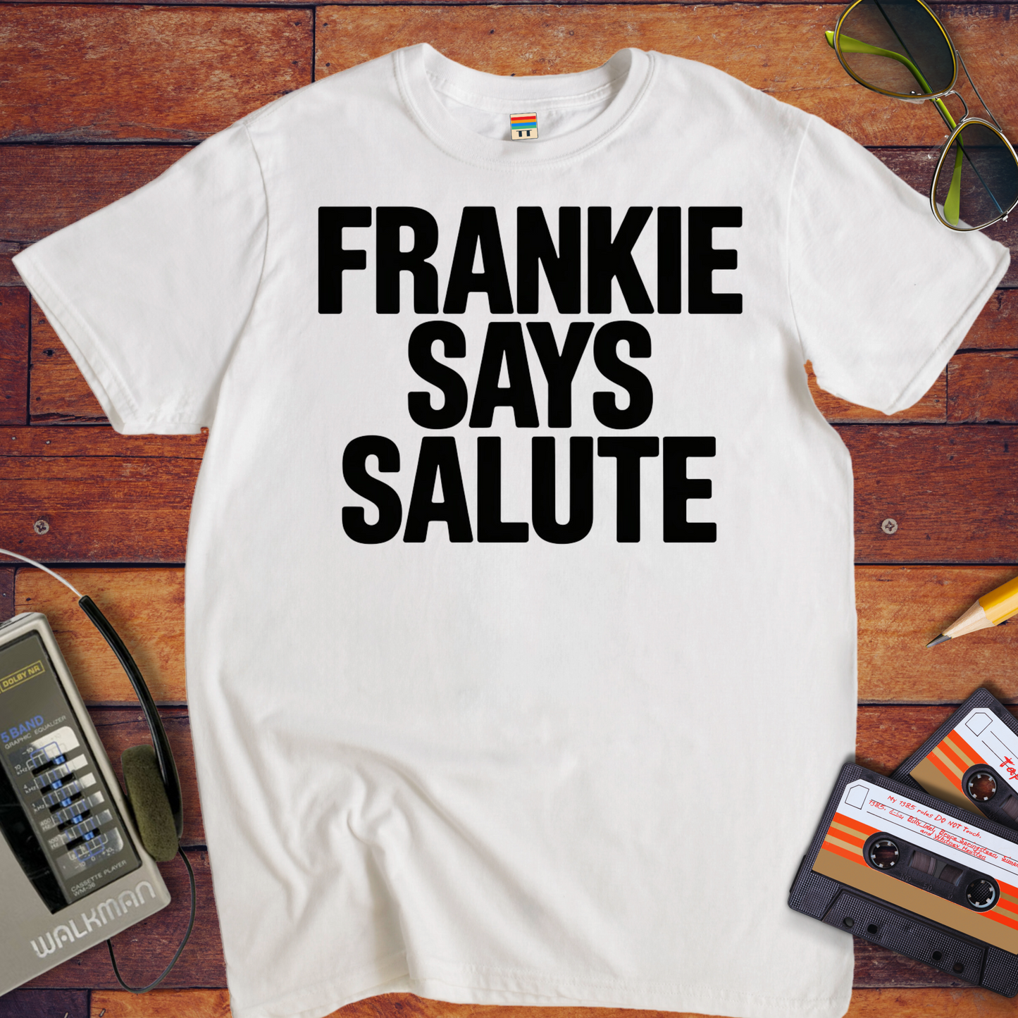 'Frankie Sayes Salute' Funny T-Shirt