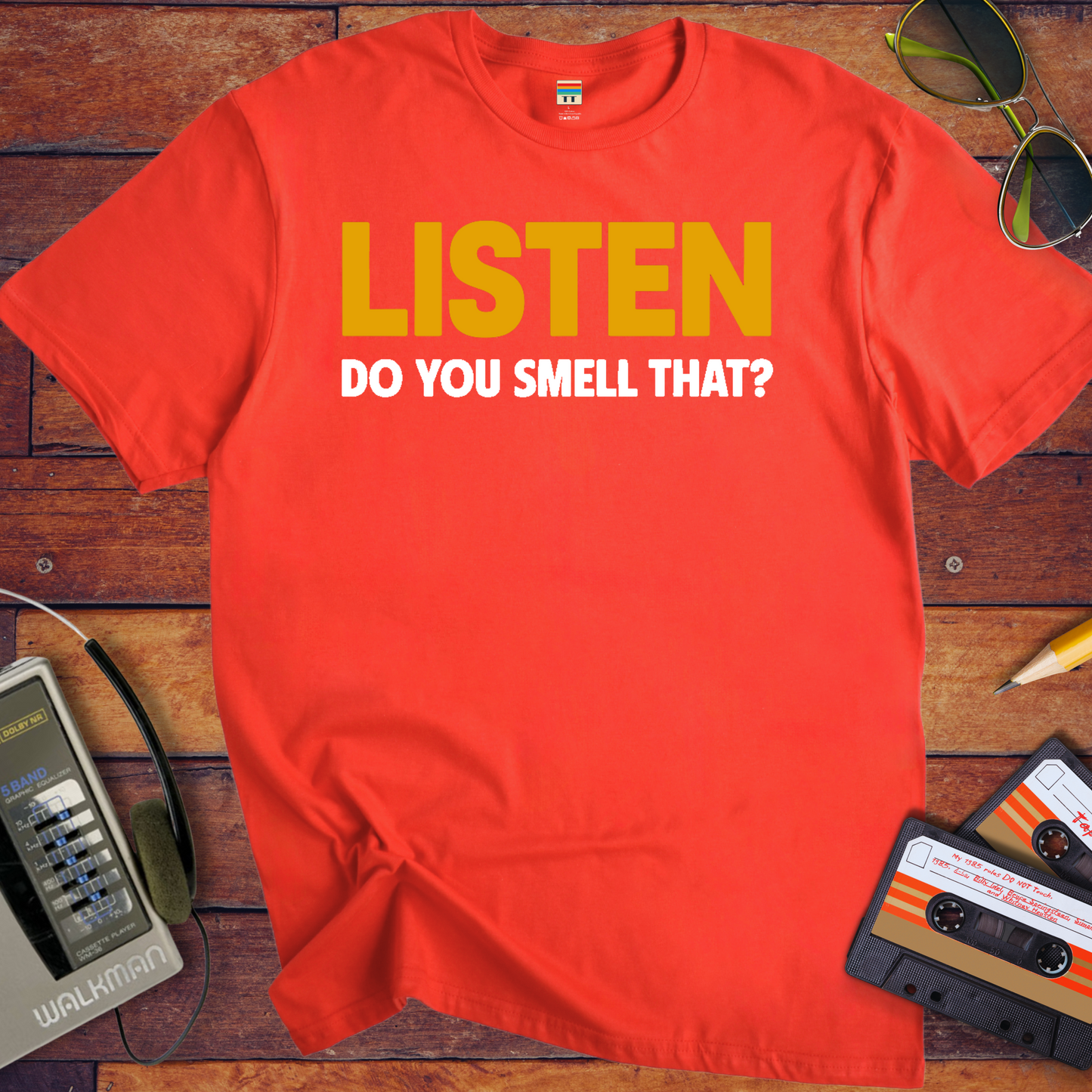 'Listen Can You Smell That?' Funny T-Shirt