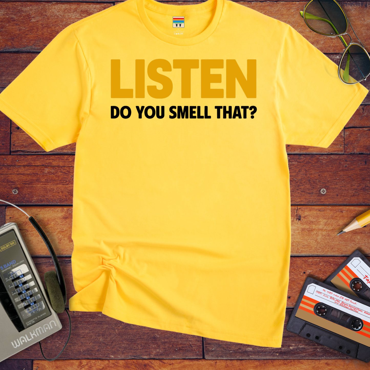 'Listen Can You Smell That?' Funny T-Shirt