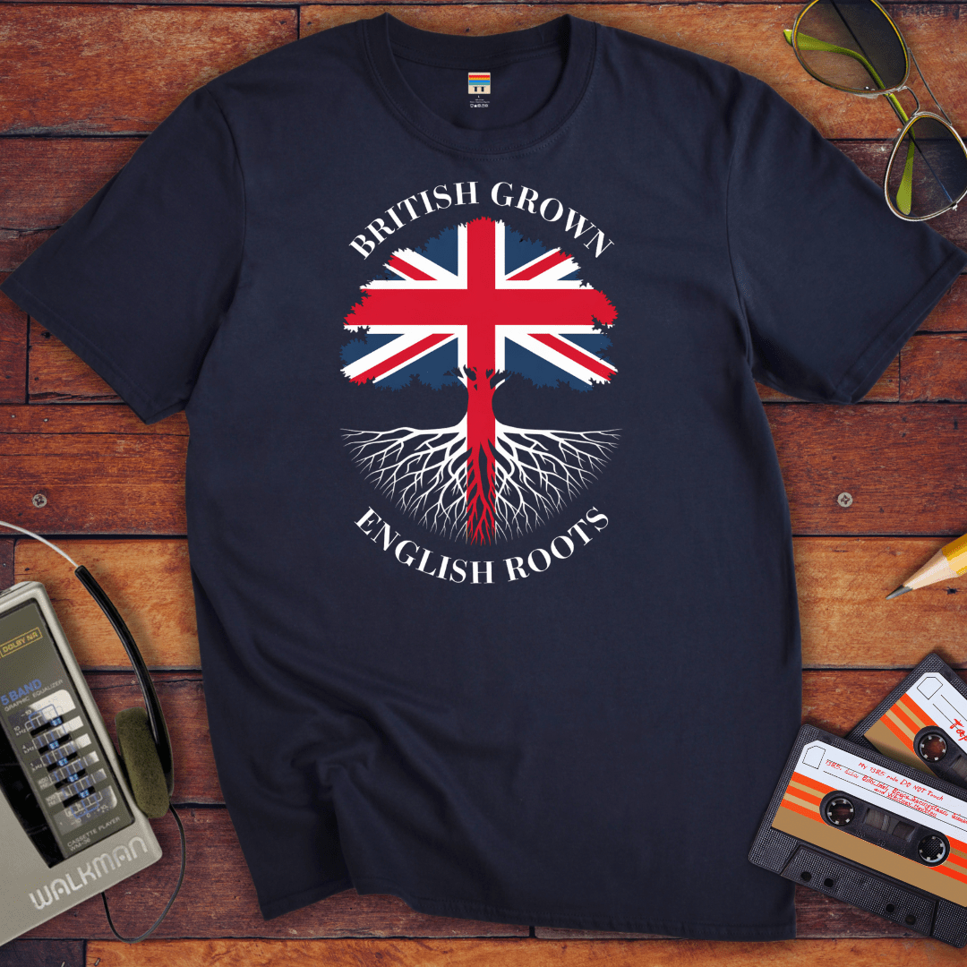 "British grown English roots" T Shirt