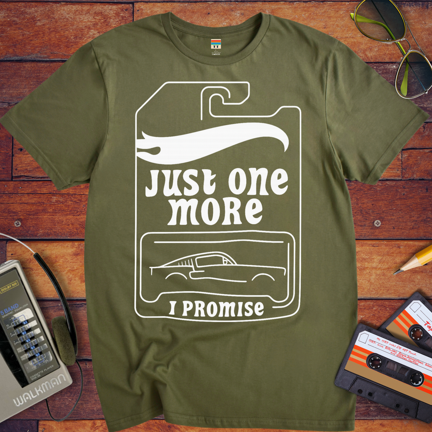 'Just One More' Funny T-Shirt