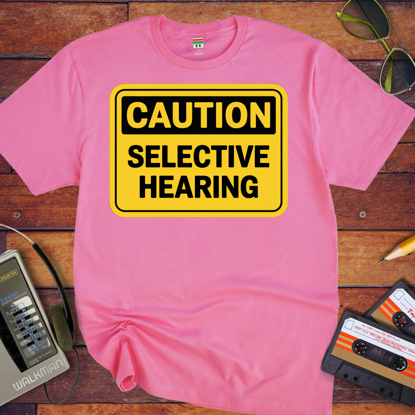 'Caution Selective Hearing' Funny T-Shirt