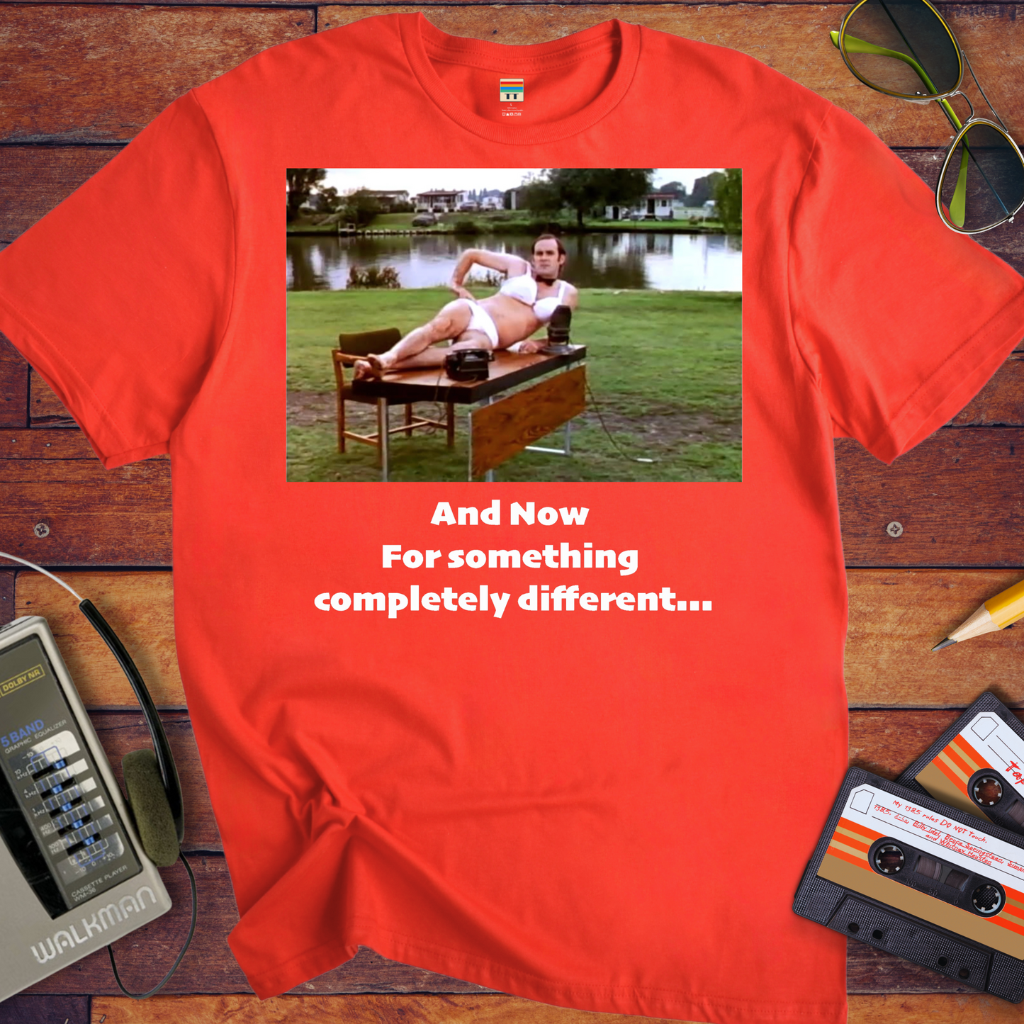 'And now for something completely different' T-Shirt