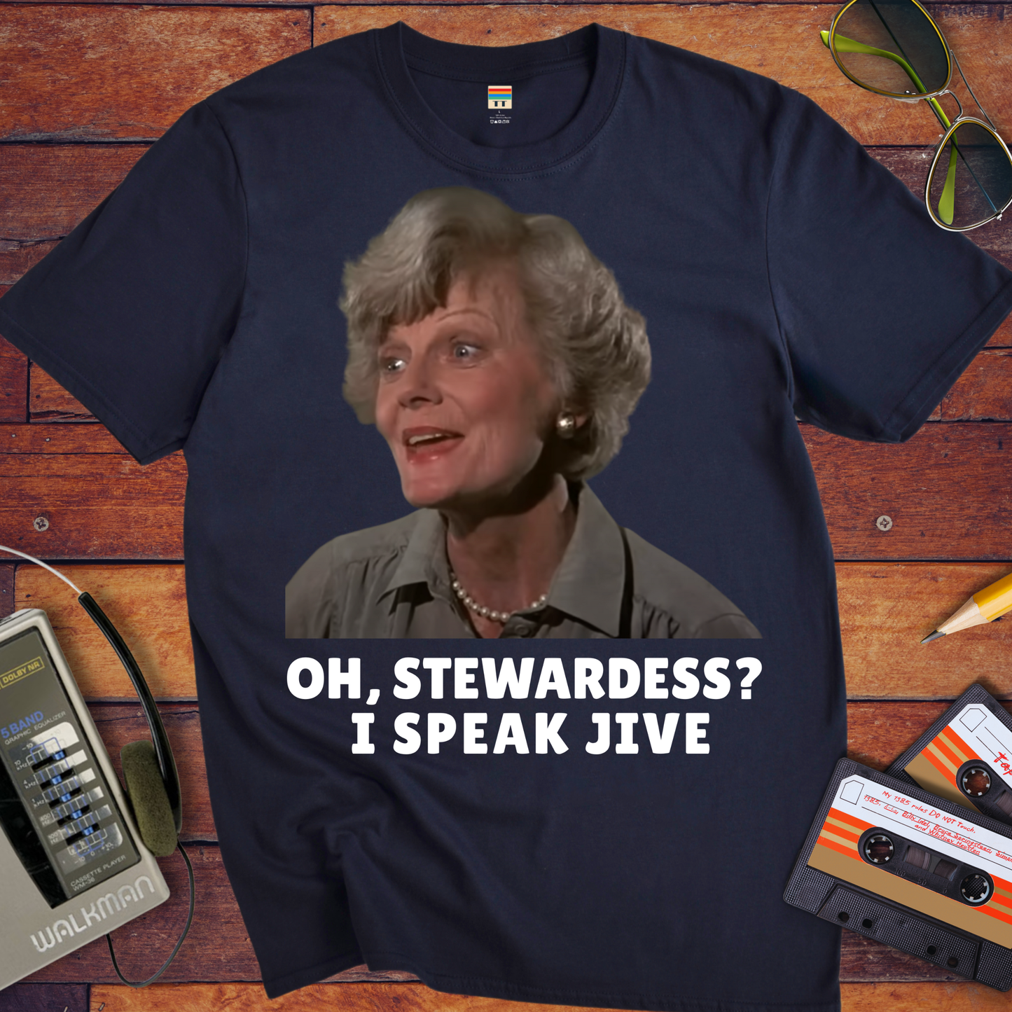 'OH, STEWARDESS? I SPEAK JIVE' T-Shirt