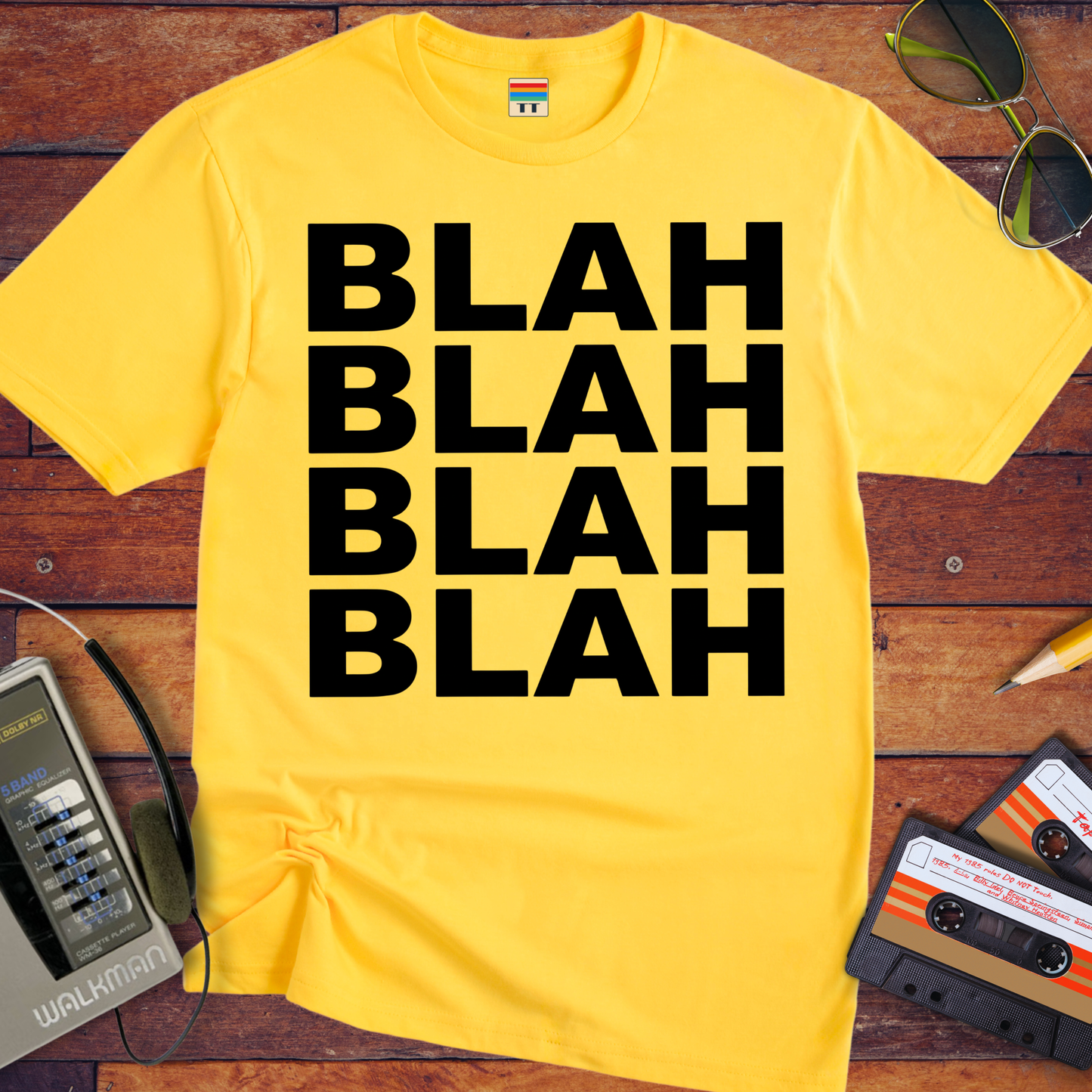 'BLAH BLAH BLAH BLAH' T-Shirt