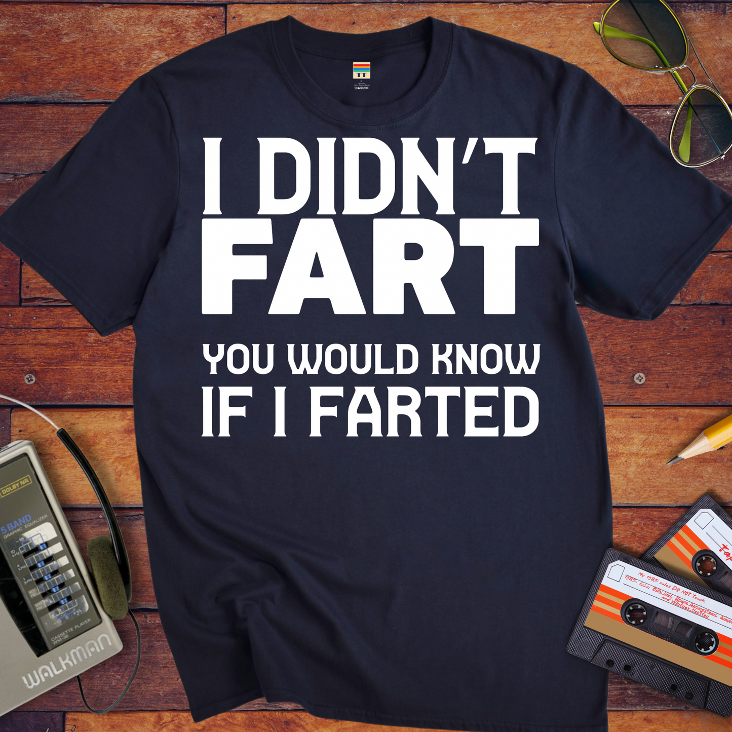 'I Dindn't Fart' T-Shirt