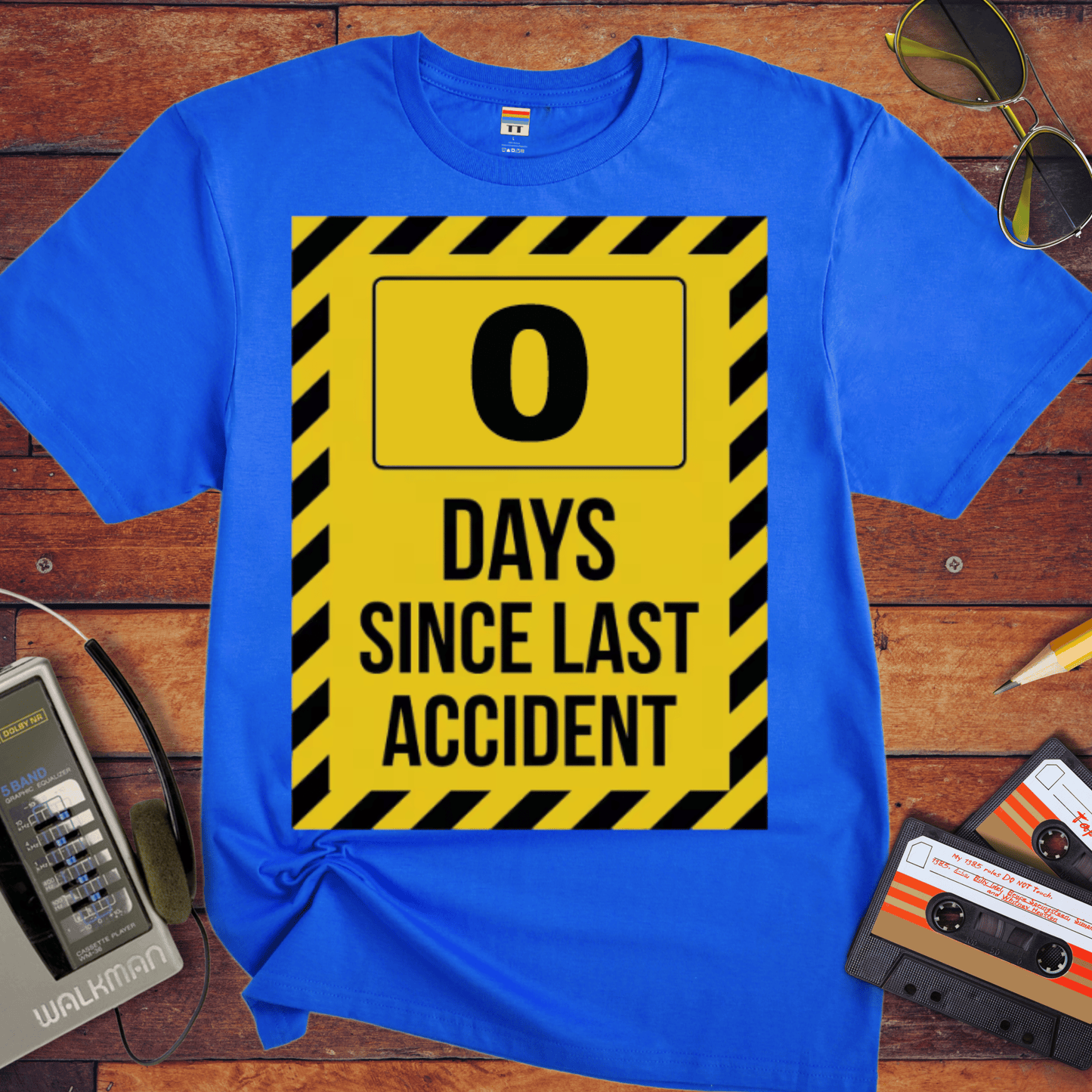'0 Days Since Last Accident' Funny T-Shirt