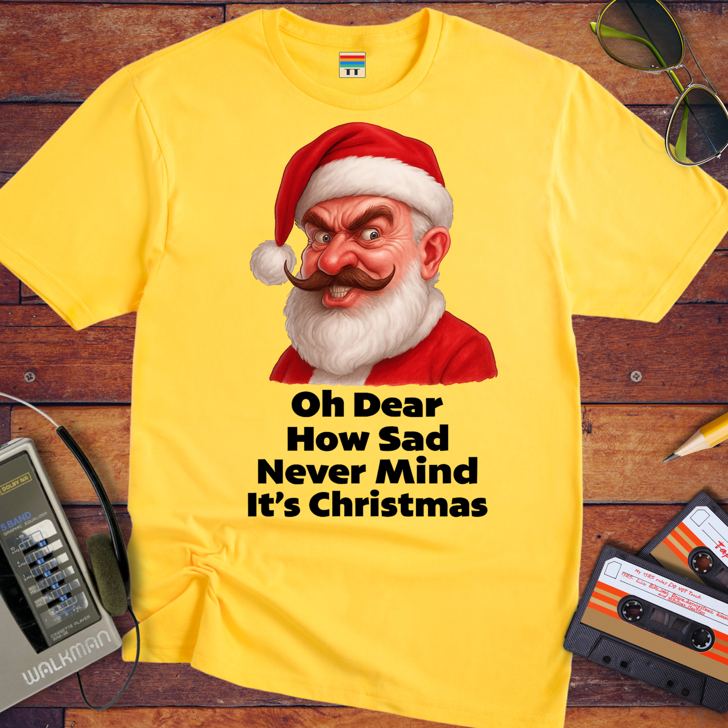 'Oh Dear How Sad Never Mind It's Christmas'.' T-Shirt