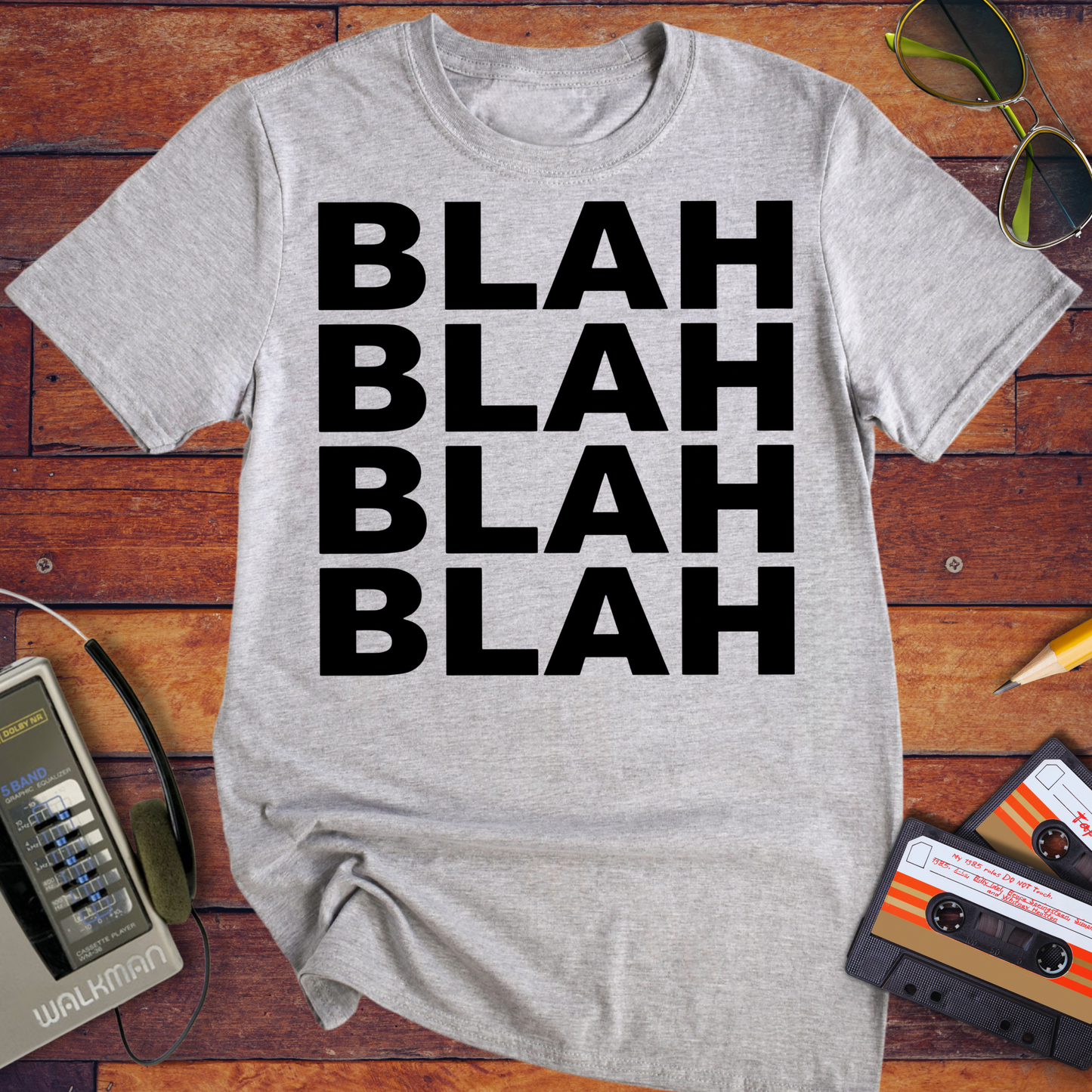 'BLAH BLAH BLAH BLAH' T-Shirt