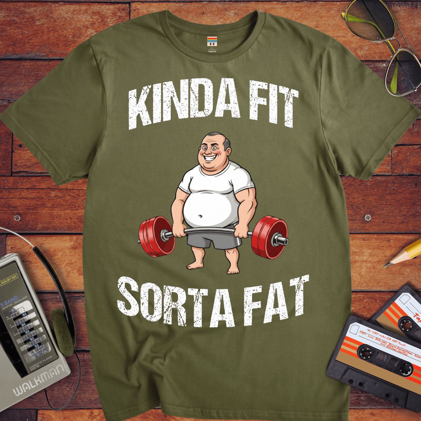 'KINDA FIT SORTA FAT' Funny T-Shirt
