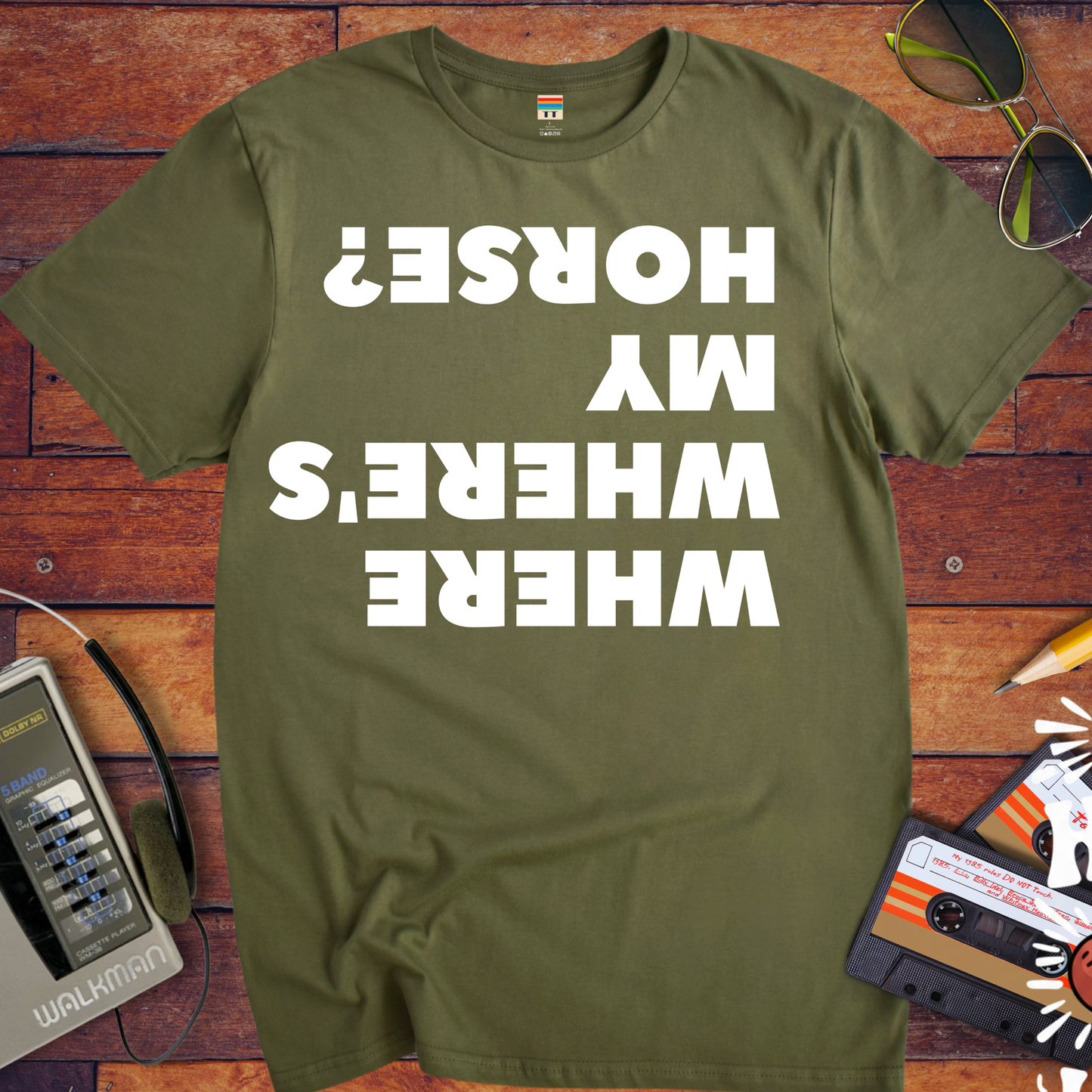 'WHERE'S WHERE'S MY HORSE?' T-Shirt