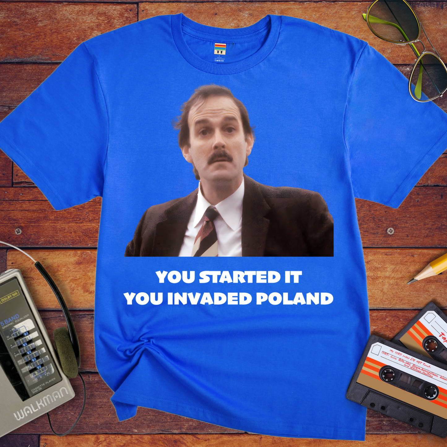 'You started it' T-Shirt
