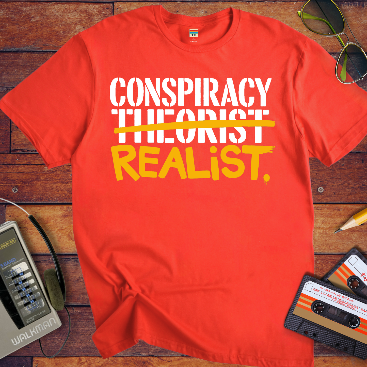 'CONSPIRACY THEORIST' and 'REALIST' T-Shirt