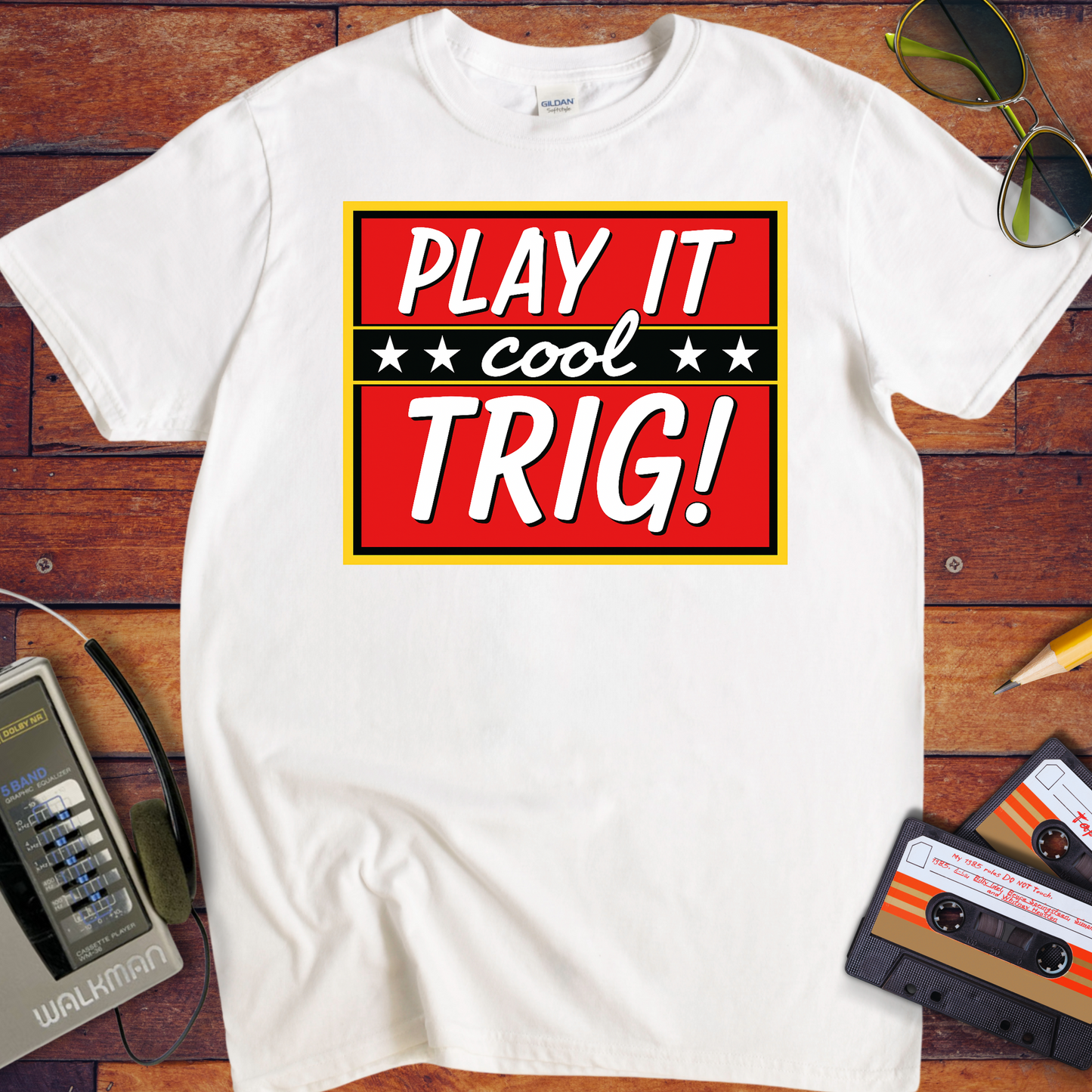 'Play it cool Trig' Funny T-Shirt