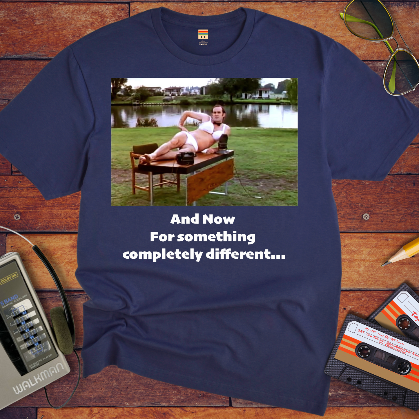 'And now for something completely different' T-Shirt