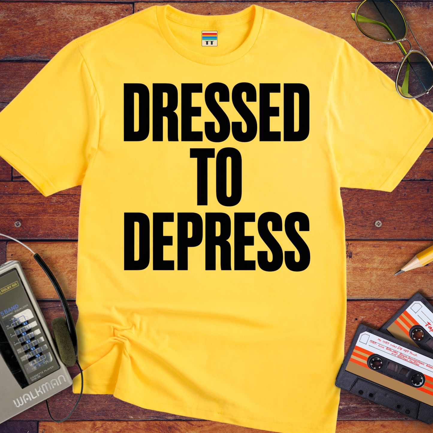 'Dress to depress' T-Shirt