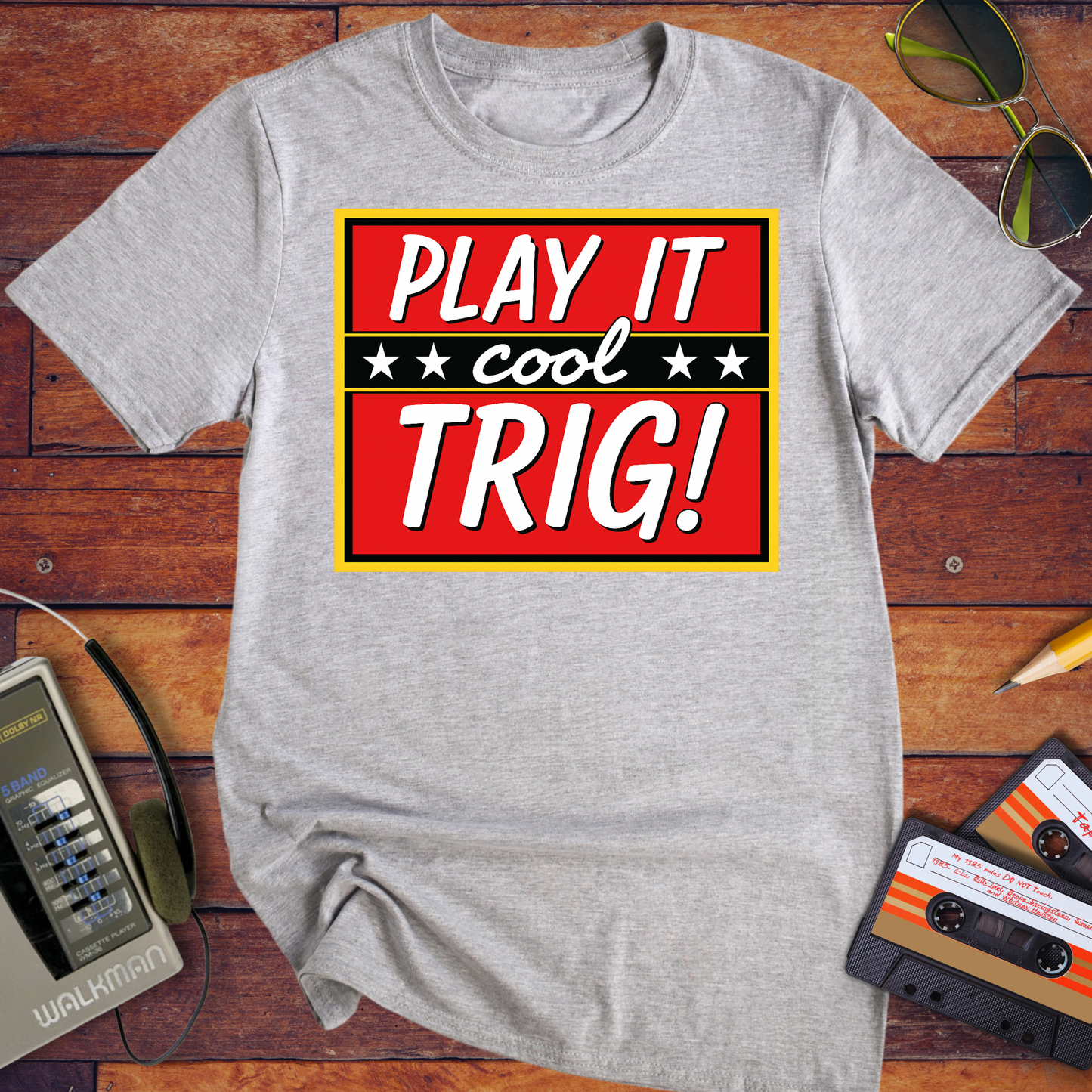 'Play it cool Trig' Funny T-Shirt