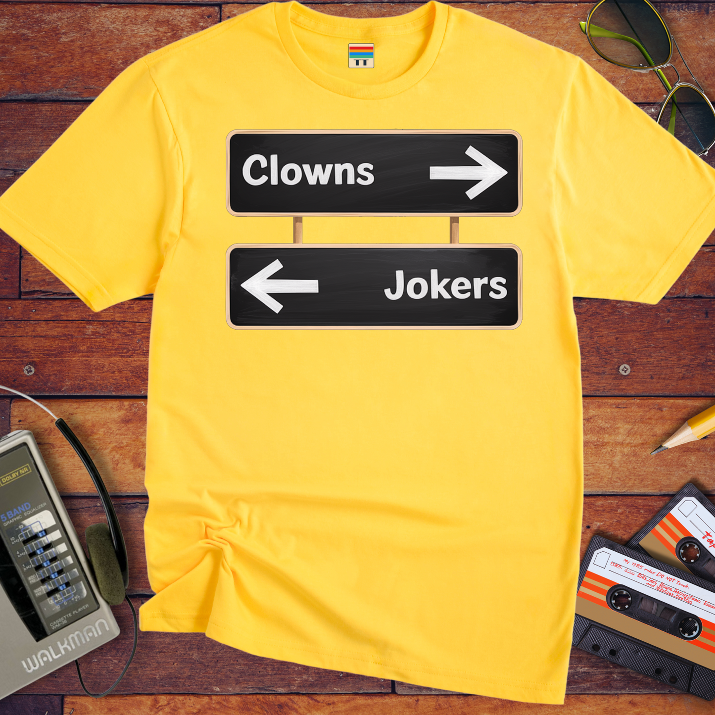 'Clowns, Jokers' Funny T-Shirt