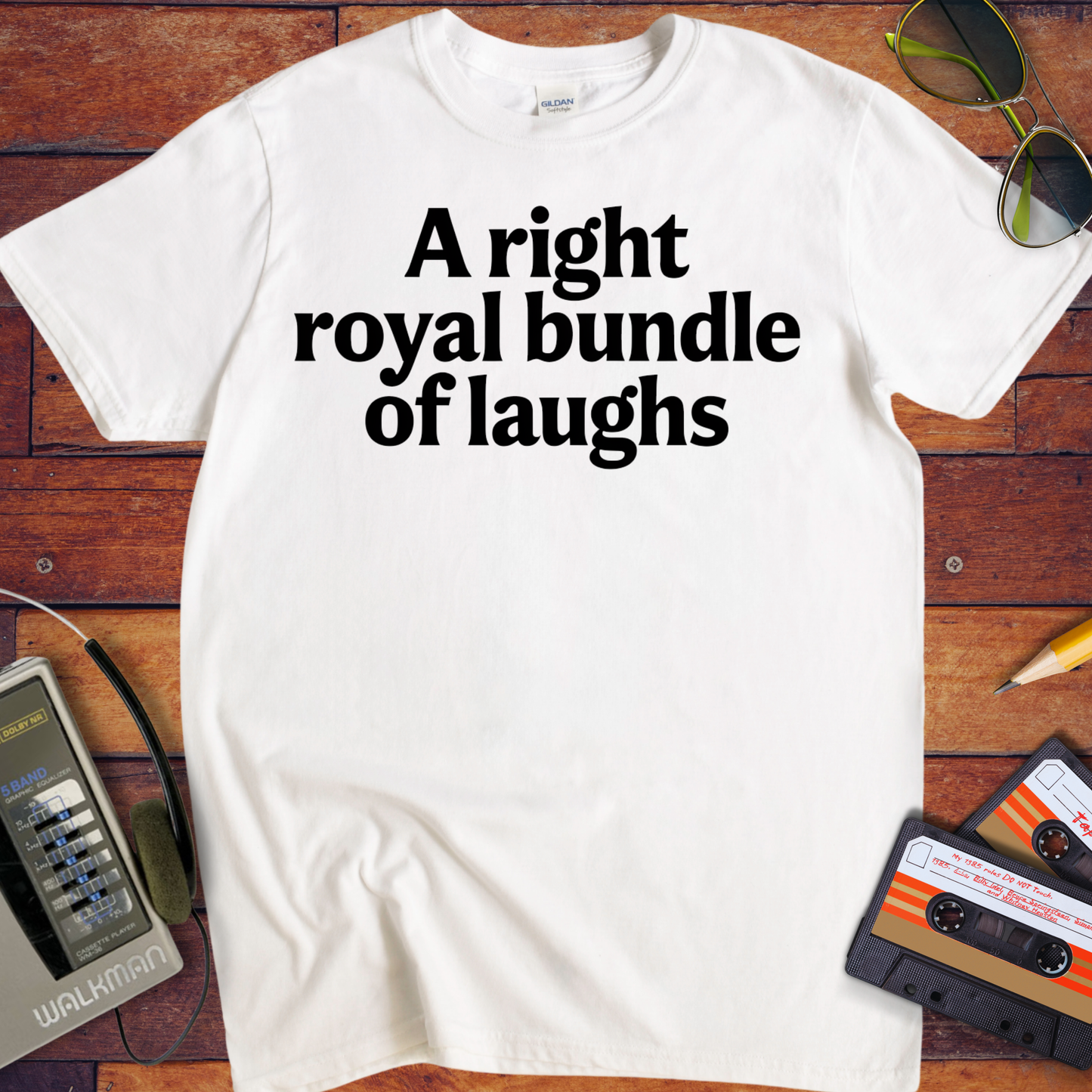 'A right royal bundle of laughs' T-Shirt
