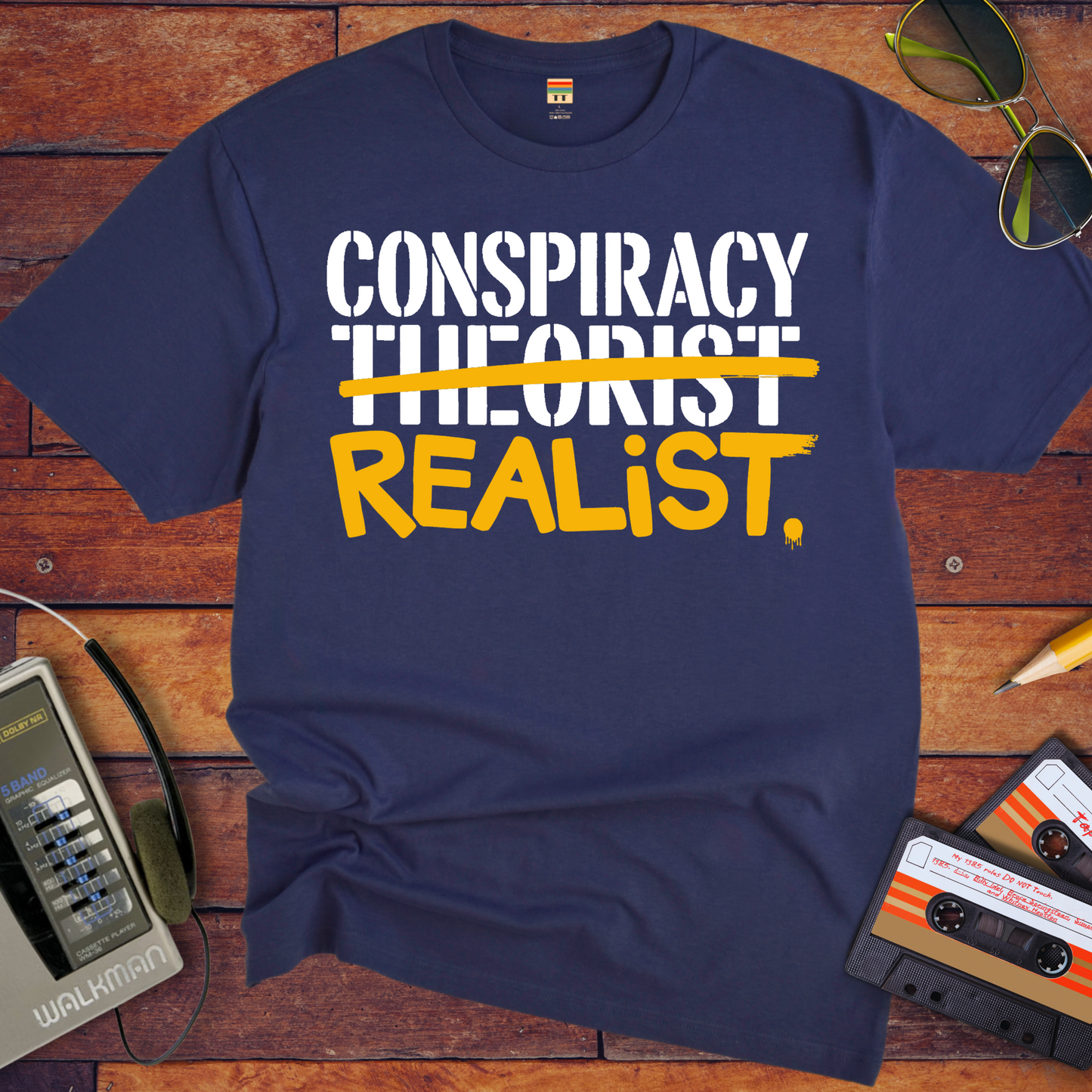 'CONSPIRACY THEORIST' and 'REALIST' T-Shirt