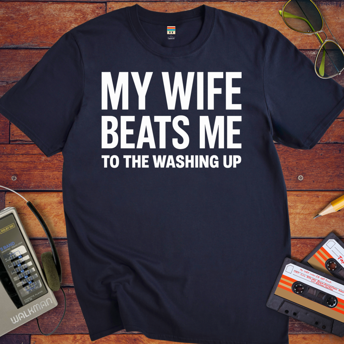 'My Wife Beats Me' T-Shirt
