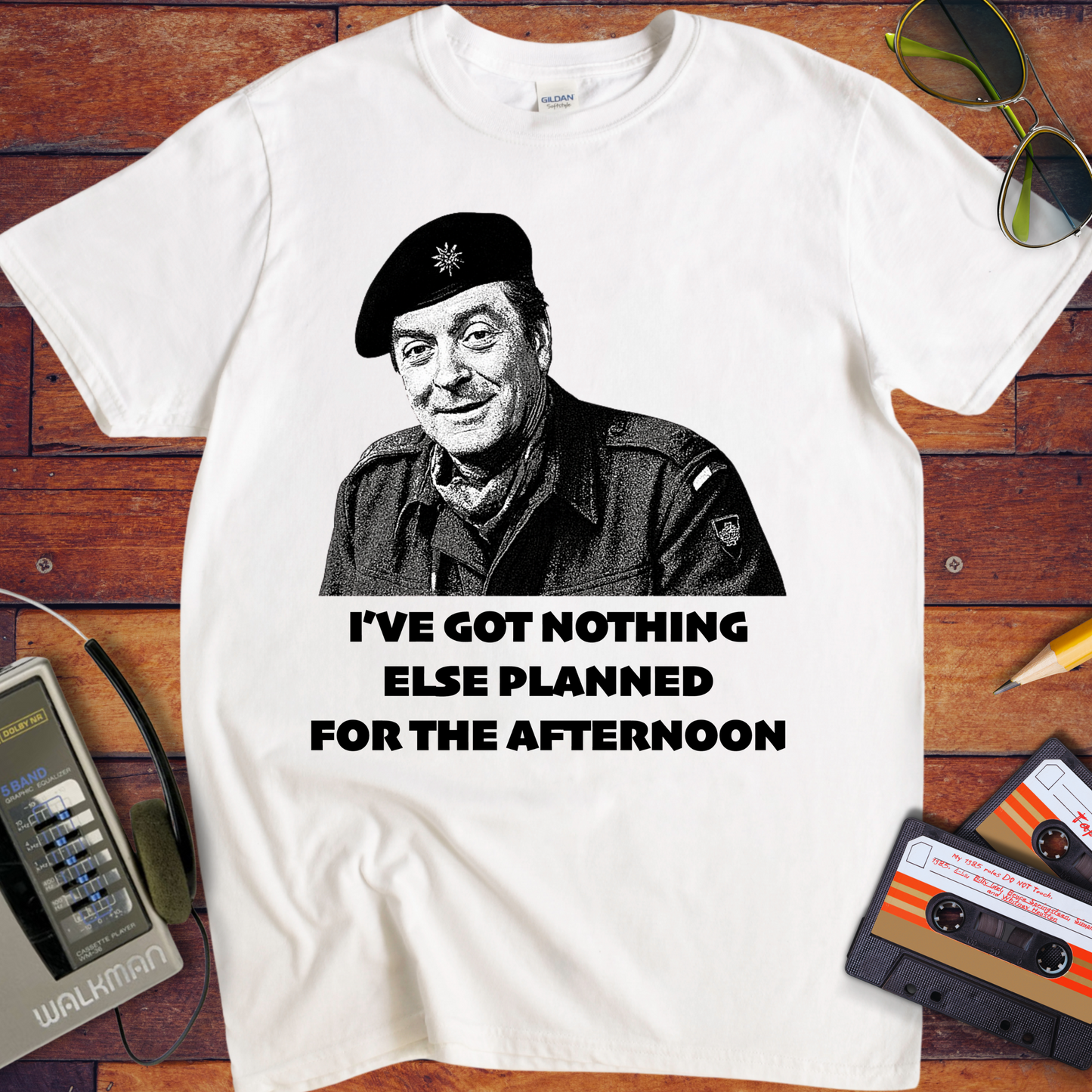 'I'VE GOT NOTHING ELSE PLANNED FOR THE AFTERNOON' T-Shirt