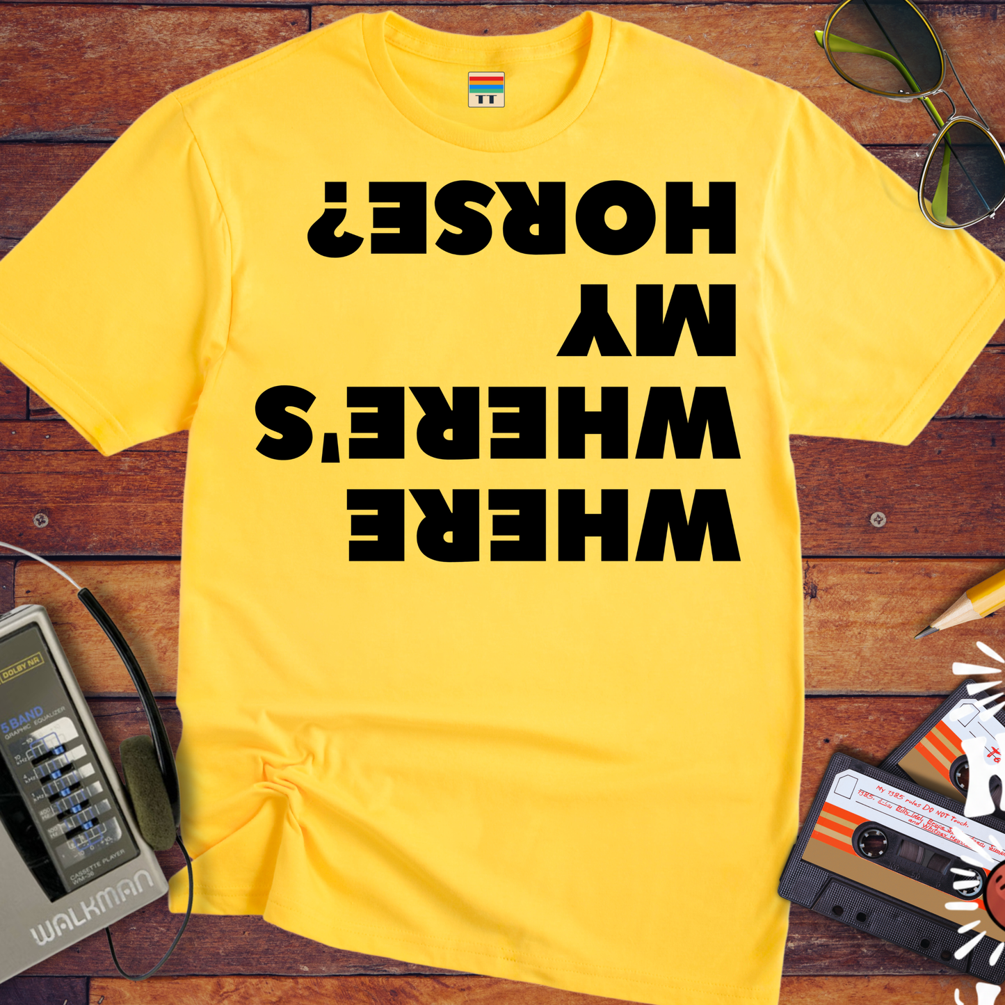 'WHERE'S WHERE'S MY HORSE?' T-Shirt