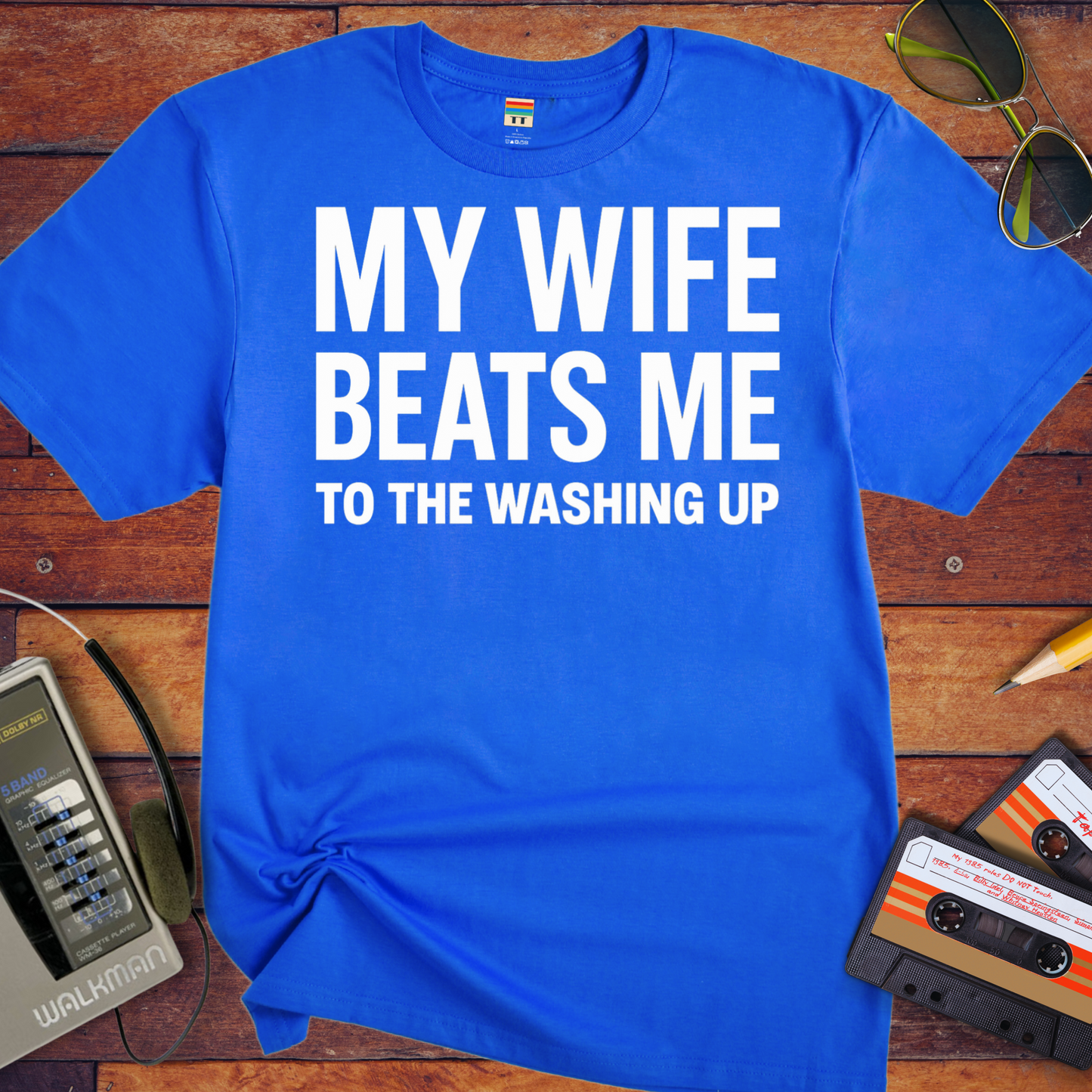 'My Wife Beats Me' T-Shirt