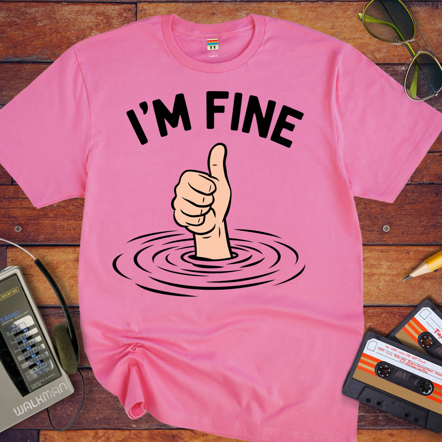 'I'M Fine ' Funny T-Shirt