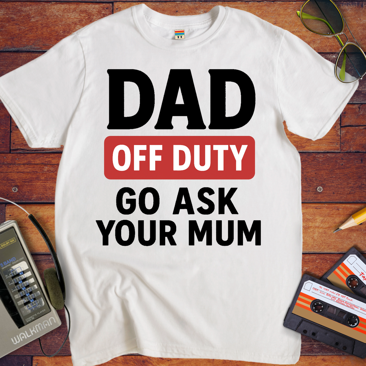 'Dad Off Duty' Funny T-Shirt