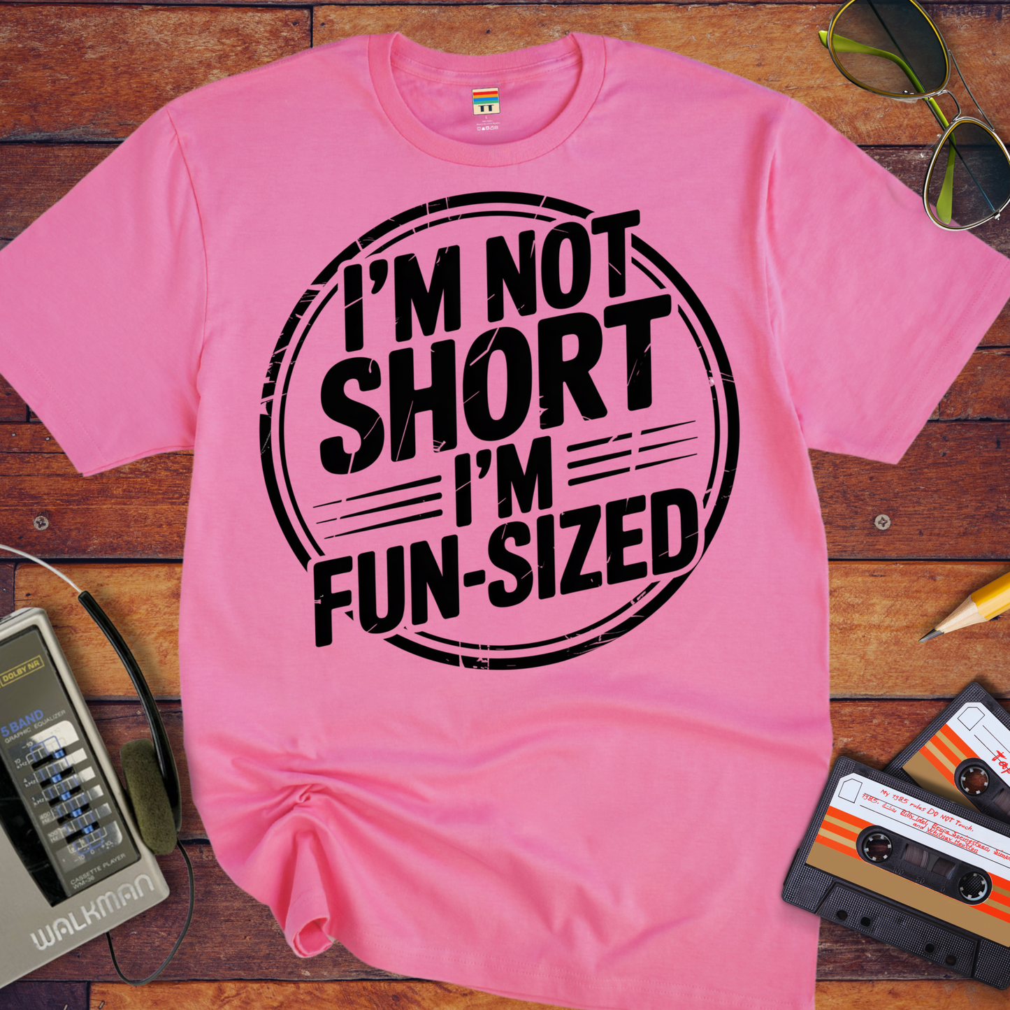 'I'M NOT SHORT I'M FUN-SIZED' Funny T-Shirt